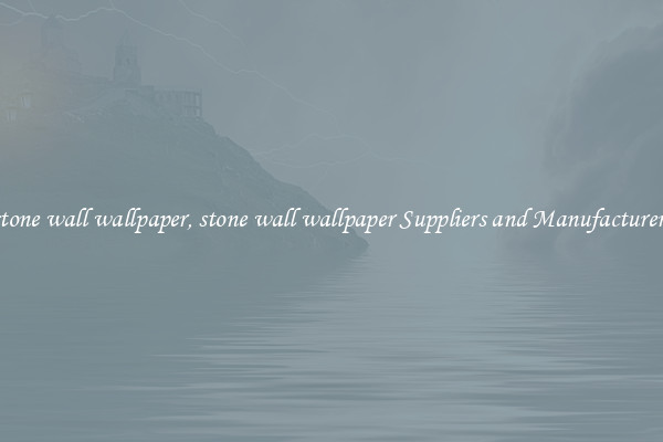 stone wall wallpaper, stone wall wallpaper Suppliers and Manufacturers