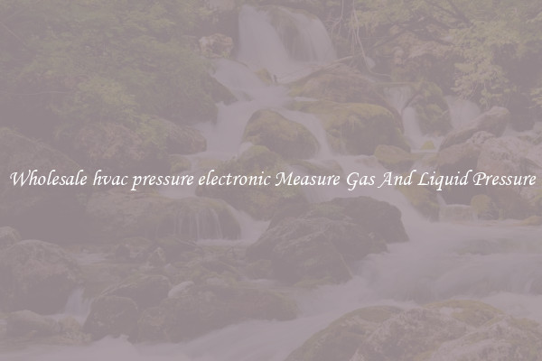 Wholesale hvac pressure electronic Measure Gas And Liquid Pressure