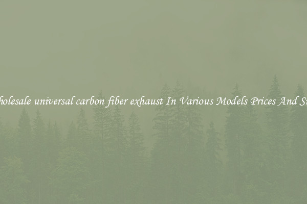 Wholesale universal carbon fiber exhaust In Various Models Prices And Sizes